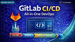 DevOps Class 32 | GitLab Explained | GitLab CI/CD & Complete DevOps Automation