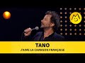 Tano  jaime la chanson franaise