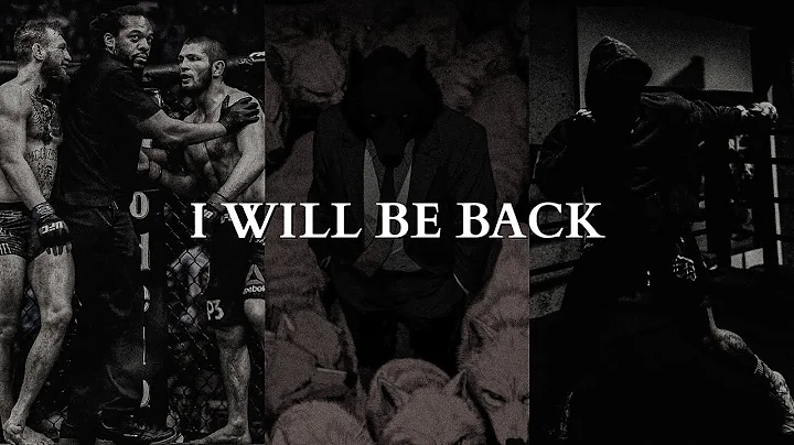 I WILL BE BACK - Powerful Motivational Speech Video
