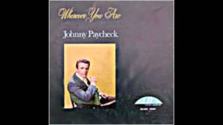 Johnny Paycheck -  Where All Good Daddy's Go