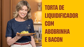 Torta de liquidificador com abobrinha e bacon