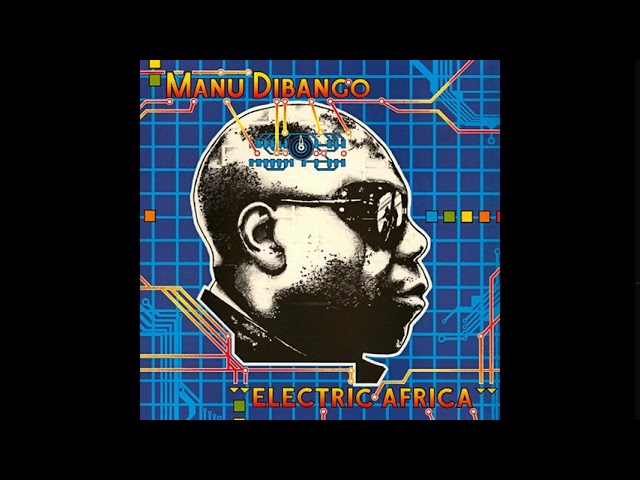 Manu Dibango ‎- Electric Africa HQ