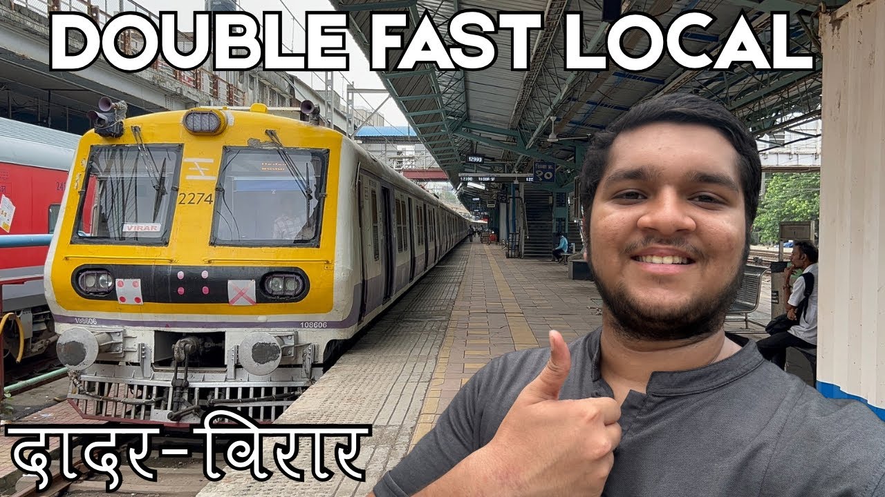 Dadar-Virar Double Fast Special Local Train Journey 🚋