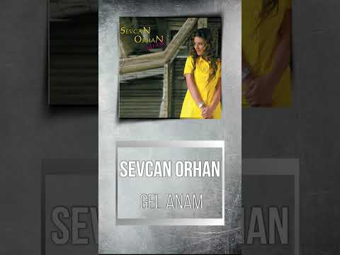 Sevcan Orhan - Gel Anam #shorts