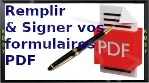 Remplir et signer un formulaire PDF sur son ordinateur