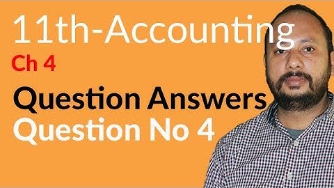 I.Com Part 1 Accounting, ch 4 - Journal Question no 4 - Inter part 1 Accounting