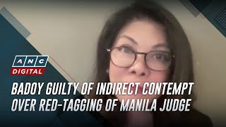 Badoy guilty of indirect contempt over red-tagging of Manila judge | ANC