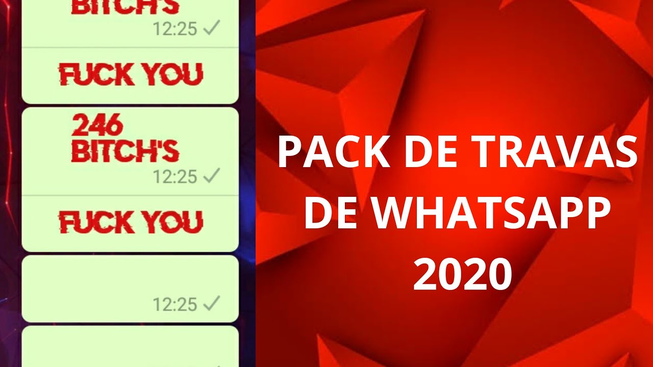 SUPER PACK DE TRAVAS PARA WHATSAPP 2020