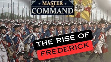 Master of Command The Rise of Frederick