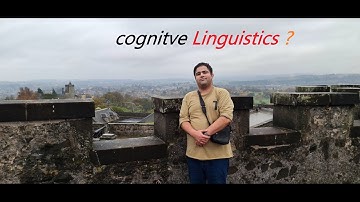 “What Is Cognitive Linguistics? Full Explanation with Examples”