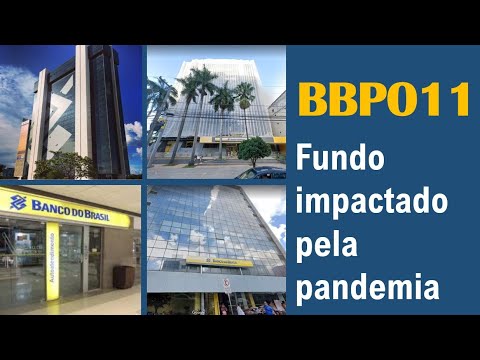BBPO11 - Um fundo que "despencou" durante a pandemia