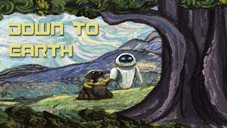 Video thumbnail of "[♪] Down to Earth (from Pixar's "WALL•E") - Peter Gabriel"