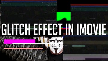 How To Make an Awesome Glitch Effect in iMovie