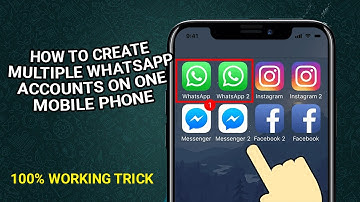how to create multiple whatsapp accounts in one device (clone multiple whatsapp)