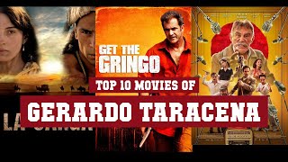 Gerardo Taracena Top 10 Movies | Best 10 Movie of Gerardo Taracena