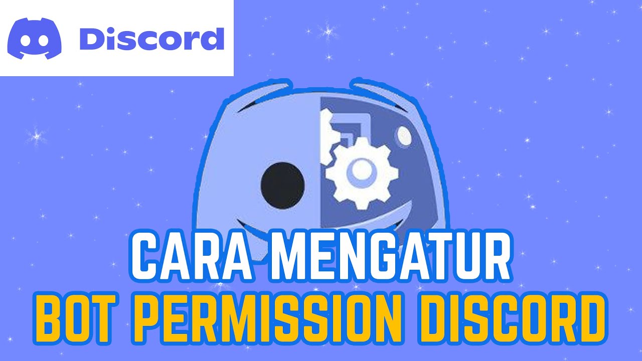 Membatasi akses bot Discord ke channel tertentu
