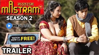 Mastram Season 2 Official Trailer Tara Alisha Berry Rani Chatterjee Web Series Release Date