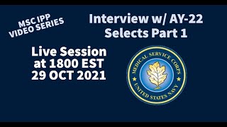MSC IPP AY 22: Interview w/ the Selects