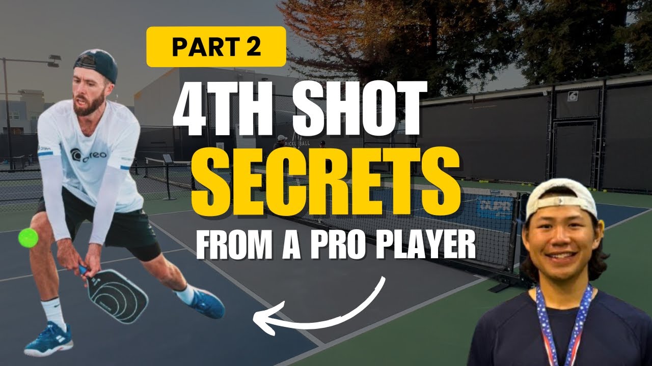 Dominate With Your 4th Shot in Pickleball (Part 2)