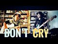 Don’t Cry/Guns N’ Roses, covered by Feng E, guitar