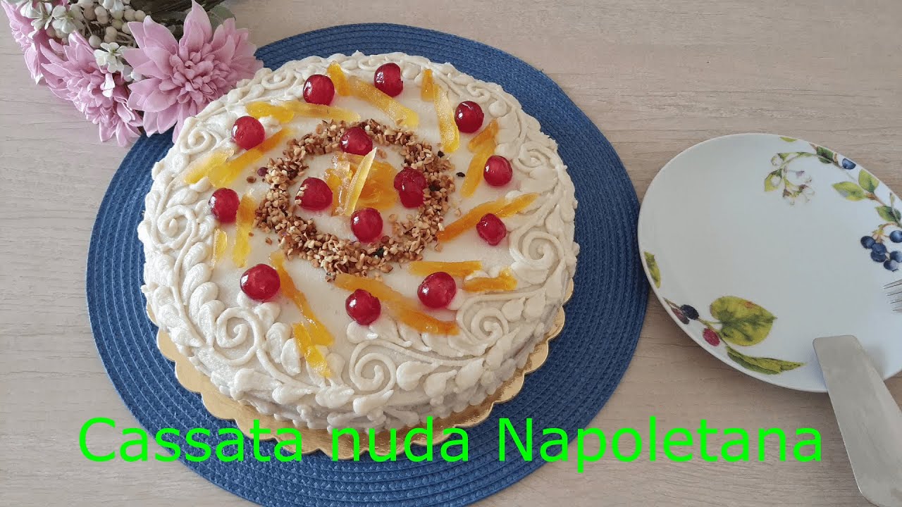 Cassata nuda Napoletana