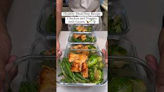 Chicken and Veggie Meal Prep