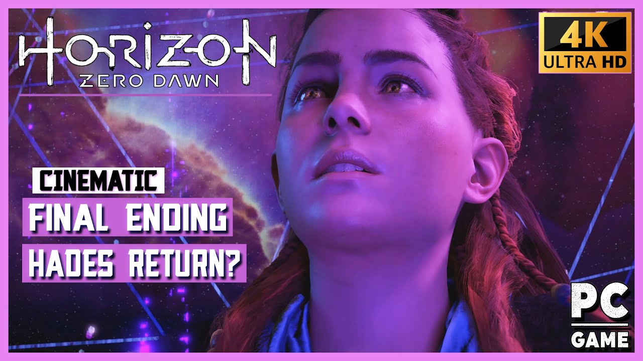 Horizon Zero Dawn PC Ending Cinematic HD 4K Last Clue Hades 
