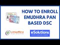 How to apply enroll make create PAN eKYC Based Class 3 Digital Signature eMudhra DSP Partner Login
