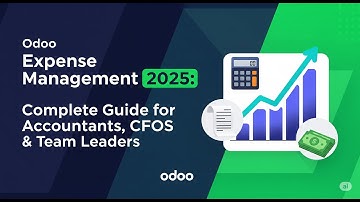 Odoo Expense Management 2025: Complete Guide for Accountants, CFOs & Team Leaders