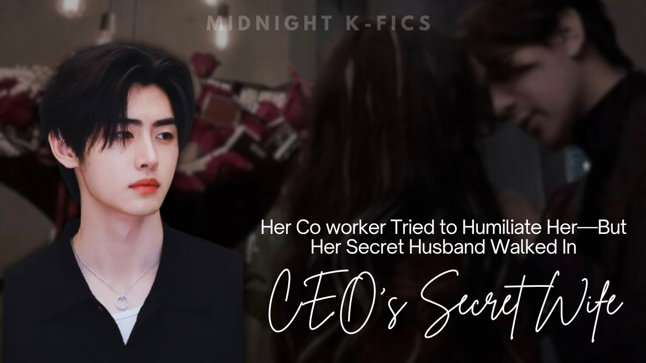Sunghoon ff | When Your Co worker Tried to Humiliate You—But Your Secret Husband Walked In (1/3)