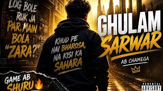 Sarwar On Fire 🔥 | New Hindi Rap Song 2026Khud Pe Bharosa 💪 | Rap Anthem Street Se Star Tak Rap