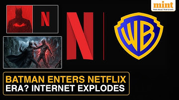 Netflix Absorbs Warner Bros, Social Media Explodes; What This Mega Deal Means For Future Of Cinema