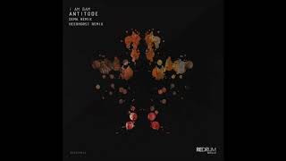 I Am Bam - Antitode (Original Mix) [Redrum Music]