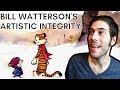 Selling Out vs Artistic Integrity, as Exemplified by Bill Watterson (Calvin and Hobbes)
