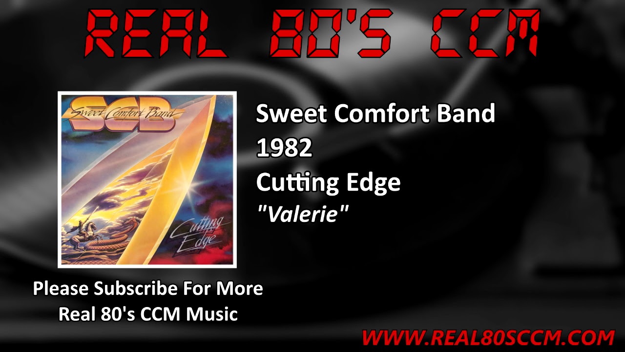 Sweet Comfort Band - Valerie - YouTube