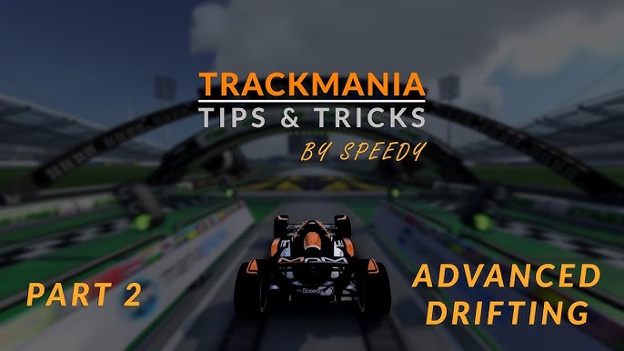 TrackMania Tutorial Series #1 - The Basics! 