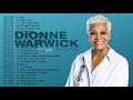 Dionne Warwick Greatest Hits Full Album - Best Songs Of Dionne Warwick - Dionne Warwick Collection