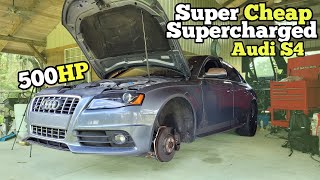 Building my Cheap & Broken Auction Audi into a Supercharged 500HP AWD Reliable Daily Driver