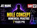 “Mole Concept 🔥 | % Composition + EF & MF | 7 Years PYQs (JEE 2027)”| Day 12 |