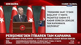 Tam Kapanma Mi Geliyor Kabine Toplantisi Sonrasi Cumhurbaskani Erdogan Acikladi Youtube