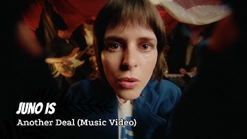 Juno Is - Another Deal (Music Video)