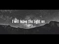 Miniature de la vidéo de la chanson Leave A Light On - Acoustic