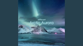 Arctic Aurora (Extended Mix)