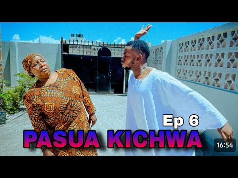 PASUA KICHWA EPISODE 6