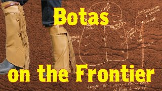 Botas on the Frontier