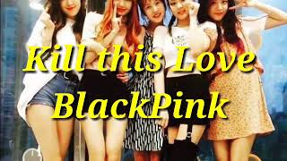 BlackPink - Kill this Love Resimi