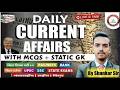18 May 2026 Current Affairs Current Affairs Today | Daily Current Affairs April 2026 By shankar sir