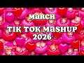 Nonstop TikTok Mashup March 2026 The Best Viral Remixes Of 2026 Nonstop TikTok Mashup March 2026 The Best Viral Remixes Of 2026