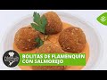 Cómetelo | Bolitas de flamenquín con salmorejo