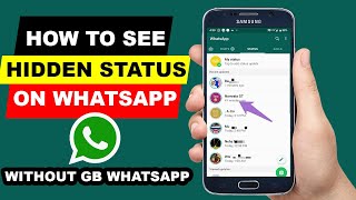 (EASIEST WAY) How To See Hidden Status On Whatsapp  without  having GB Whatsapp  android Phone 2024 screenshot 4